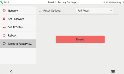 Select Reset to Factory Settings Select Reset to Factory Settings