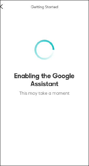 Enabling Google Assistant Enabling Google Assistant